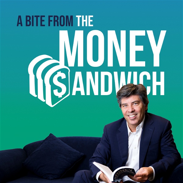 Artwork for A Bite from The Money Sandwich podcast