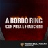 A Bordo Ring – Le curiosità della WWE con Luca Franchini e Michele Posa