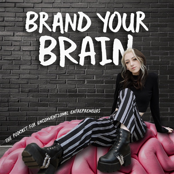 Artwork for Brand Your Brain