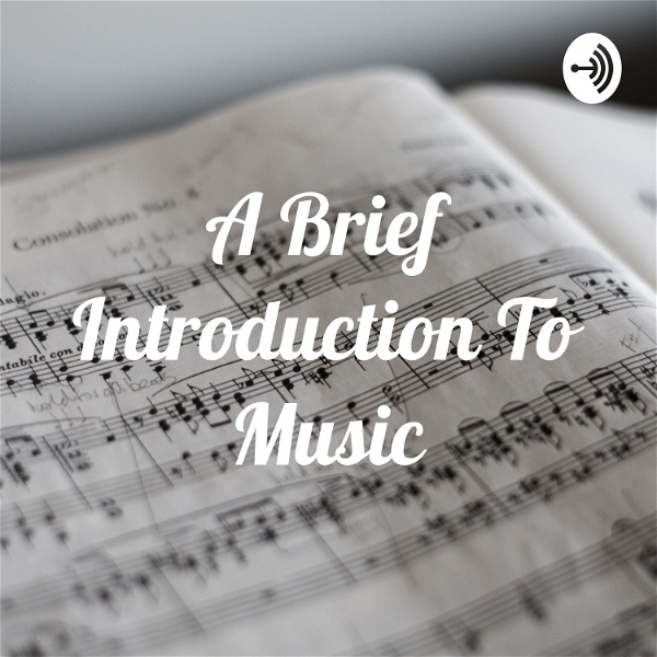 Artwork for A Brief Introduction To Music