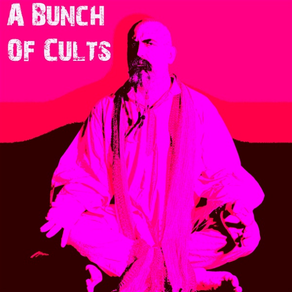 Artwork for A Bunch Of Cults
