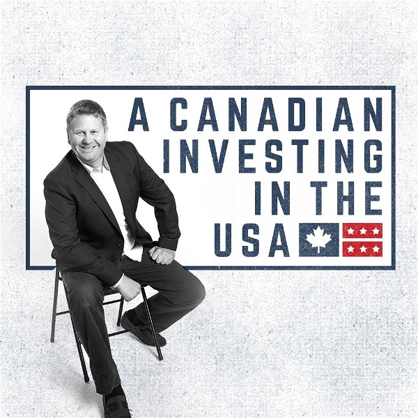 Artwork for A Canadian Investing in the U.S.