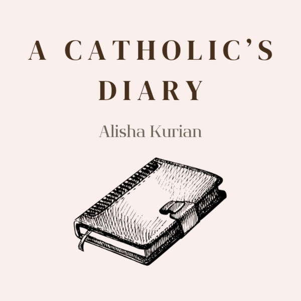 Artwork for A Catholic’s Diary