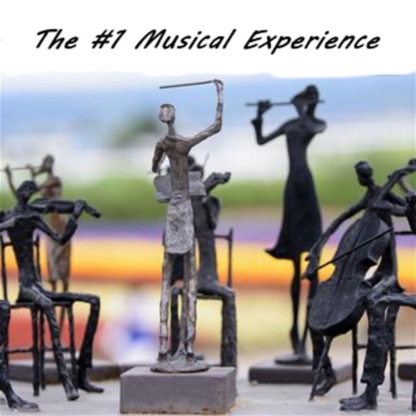 Artwork for The #1 Musical Experience