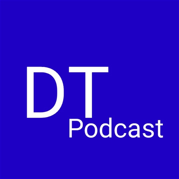 Artwork for DT Podcast