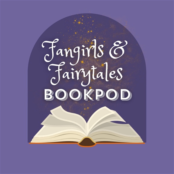 Artwork for Fangirls and Fairytales Bookpod