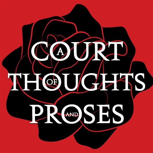Artwork for A Court of Thoughts and Proses