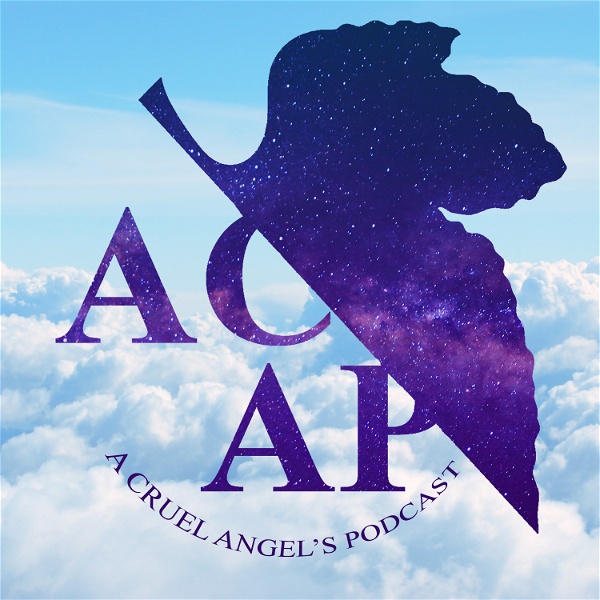 Artwork for A Cruel Angel's Podcast: An Evangelion Rewatch Show