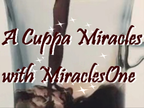 Artwork for "A Cuppa Miracles" with MiraclesOne