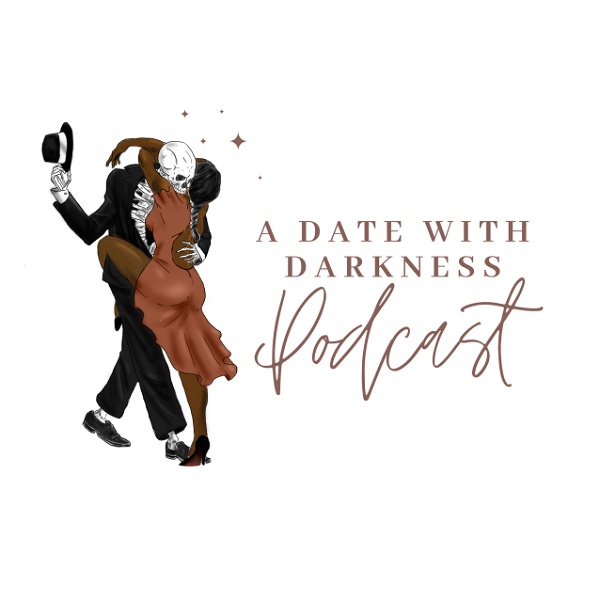 Artwork for A Date With Darkness Podcast