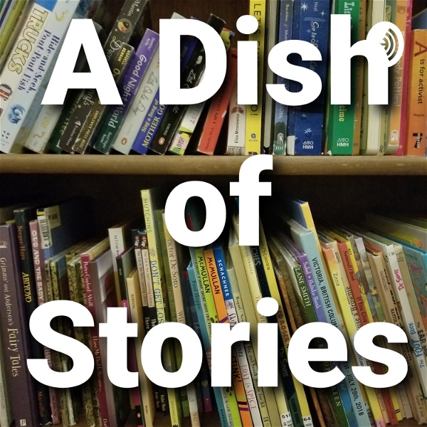 Artwork for A Dish of Stories