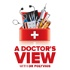 A Doctor's View