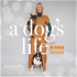 A Dog's Life with Anna Webb