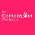 The Compassion Podcast