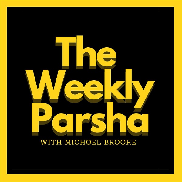 Artwork for The Weekly Parsha