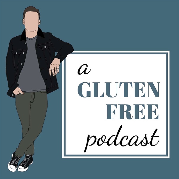 Artwork for A Gluten Free Podcast