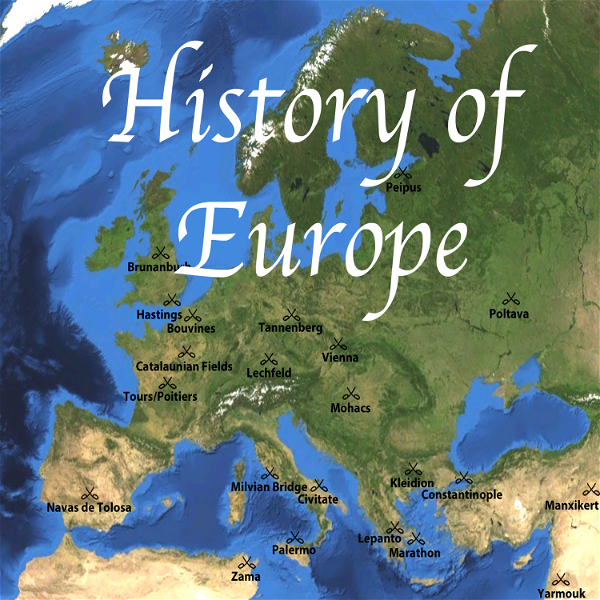 Artwork for A History of Europe, Key Battles