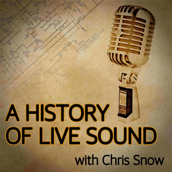 Artwork for A History Of Live Sound