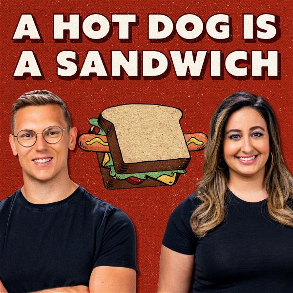 Artwork for A Hot Dog Is a Sandwich