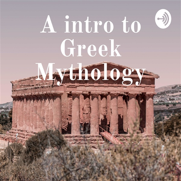 Artwork for A intro to Greek Mythology
