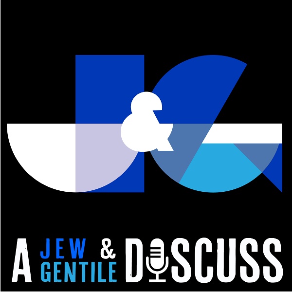 Artwork for A Jew and a Gentile Discuss