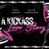 A Kickass Love Story