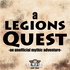 A Legions Quest