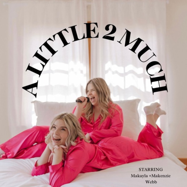 Artwork for A Little 2 Much