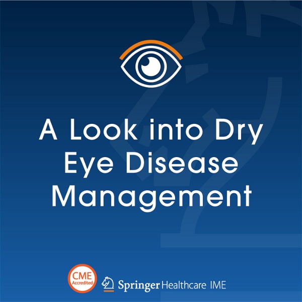 Artwork for A look into Dry Eye Disease