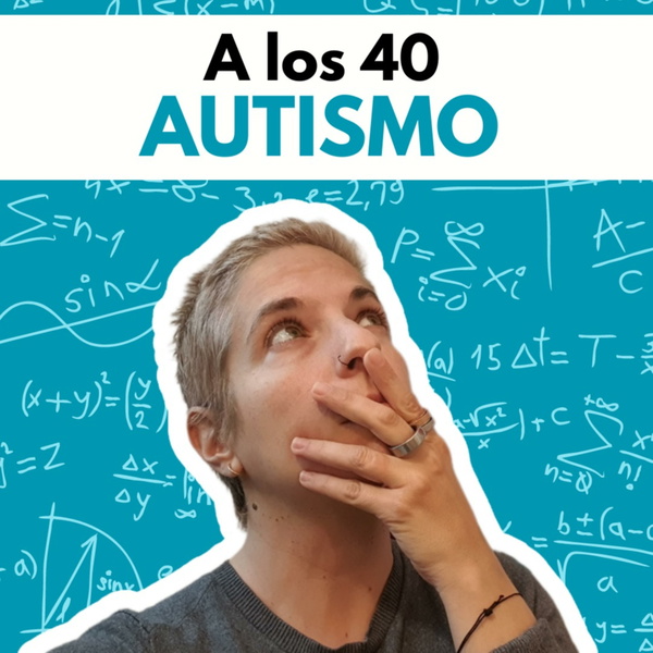 Artwork for A los 40, autismo