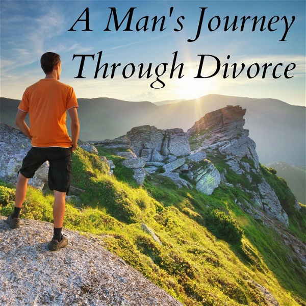 Artwork for A Man's Journey Through Divorce