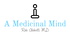 A Medicinal Mind