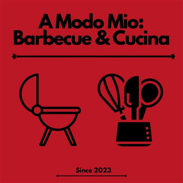 Artwork for A Modo Mio: BBQ & Cucina