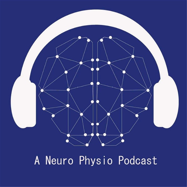 Artwork for A Neuro Physio Podcast