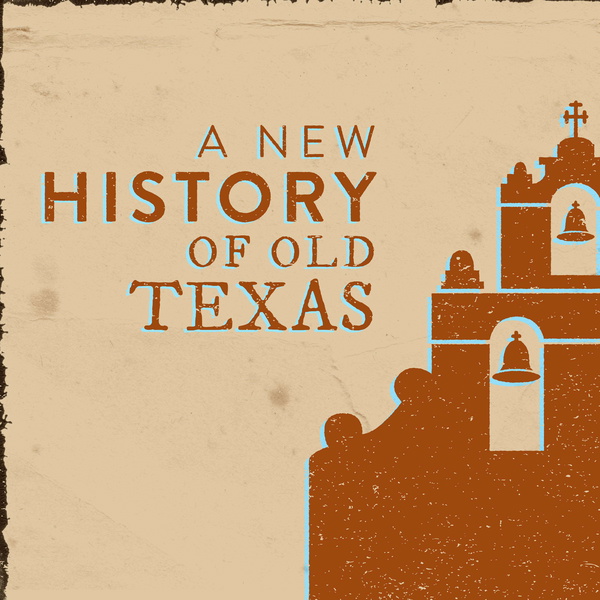Artwork for A New History of Old Texas