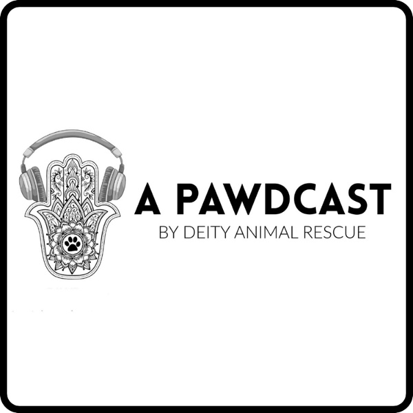 Artwork for A Pawdcast: A Deity Animal Rescue Podcast