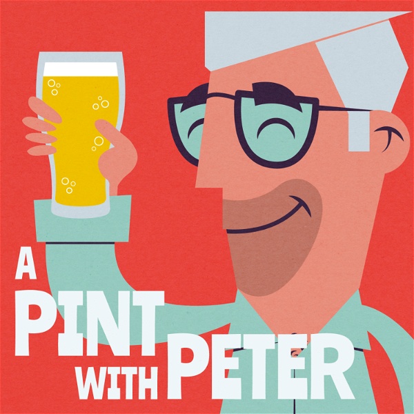 Artwork for A Pint With Peter