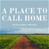 A Place To Call Home with Sam Fryer