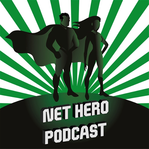 Artwork for Net Hero Podcast – With Sumit Bose