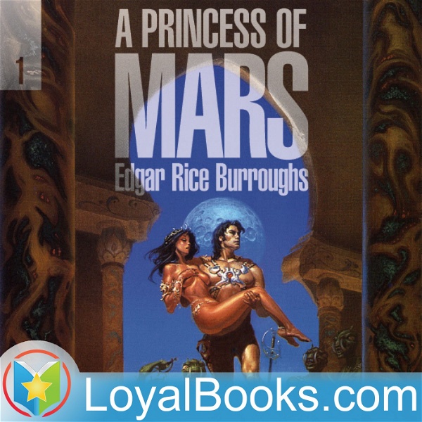 Artwork for A Princess of Mars by Edgar Rice Burroughs