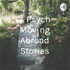 A Psych Moving Abroad Stories