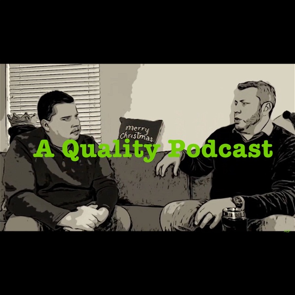 Artwork for A Quality Podcast