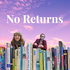 No Returns