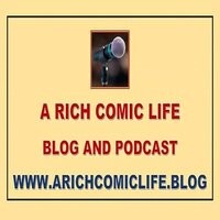 Artwork for A RICH COMIC LIFE PODCAST