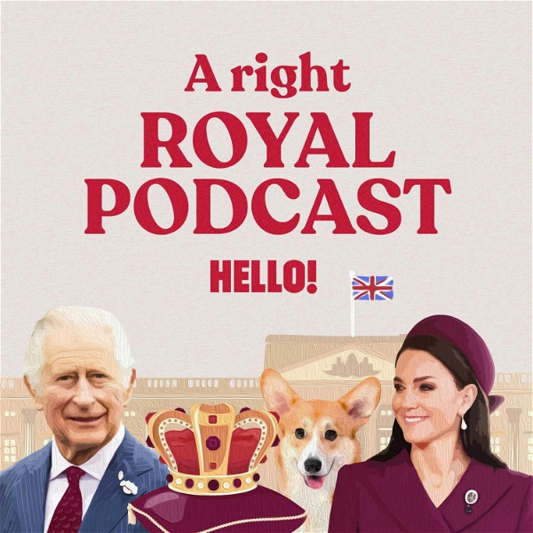 Artwork for HELLO! A Right Royal Podcast