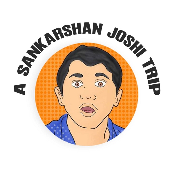 Artwork for A Sankarshan Joshi Trip