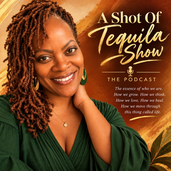 Artwork for A Shot Of Tequila Show