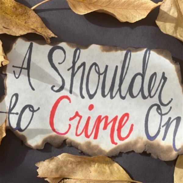 Artwork for A Shoulder to Crime On