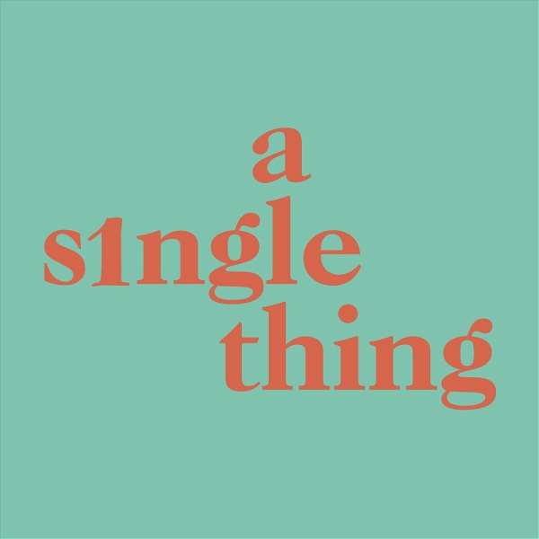 Artwork for A Single Thing
