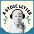 A Stoic Letter Weekly